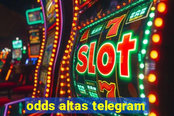 odds altas telegram